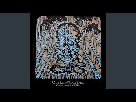 Our Lady of the Tall Trees