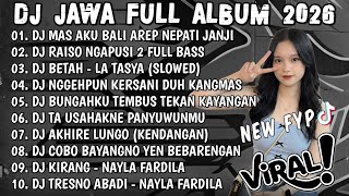 Download lagu DJ JAWA TERBARU 2026 FULL BASS🎶DJ DEMI KOWE X BETAH (LA TASYA) FULL ALBUM VIRAL TIKTOK TERBARU 2026 mp3