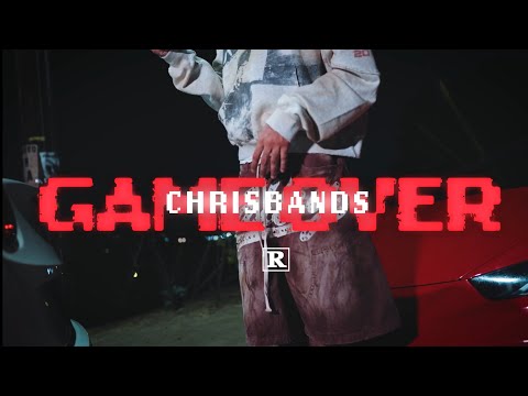 ChrisBands - Game Over (Official Music Video) Shot By @dirbyraymundo