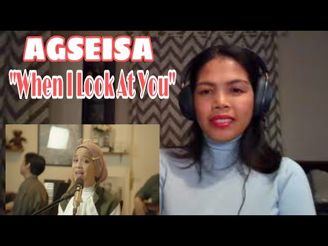 Its MyrnaG FIRST TIME REACTION TO AGSEISA - WHEN I LOOK AT YOU (MILEY CYRUS) LIVE SESSION #Agseisa