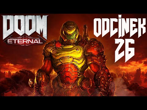 DOOM Eternal PL [#26] - OSTATNIE SPOTKANIE Z KHAN MAYKER