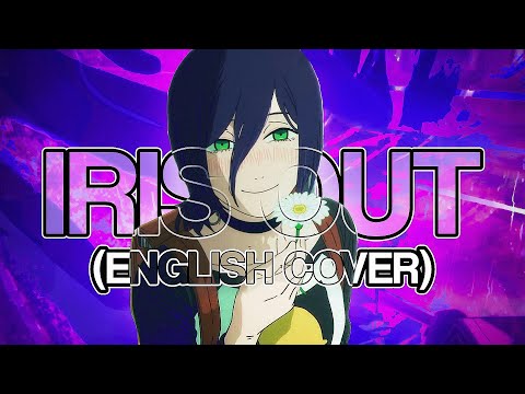 IRIS OUT (English Cover)「CHAINSAW MAN - Reze Arc OP」【Will Stetson】