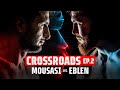 Bellator 282 Gegard Mousasi vs. JohnnyEblen | CROSSROADS Episode 2