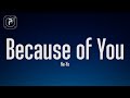 Ne-Yo - Because Of You (Lyrics)
