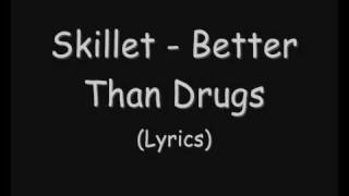 Better Than Drugs Music Video
