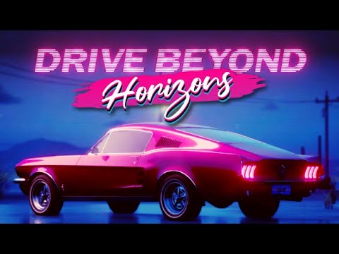 Drive Beyond Horizons - Theme Song Original