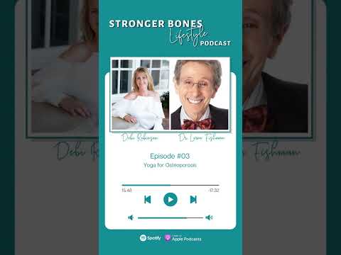 Reversing Osteoporosis Naturally: A Podcast with Dr Loren Fishman on the Power of Yoga