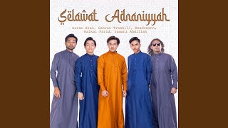Download lagu Selawat Adnaniyyah mp3 Download lagu Selawat Adnaniyyah mp3
