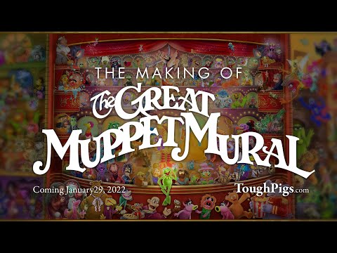 COMING SOON: The Making of The Great Muppet Mural