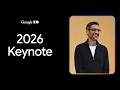 Google I O 26 Keynote