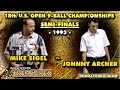 9-BALL - MIKE SIGEL vs JOHNNY ARCHER - 1993 US Open 9-Ball Championship