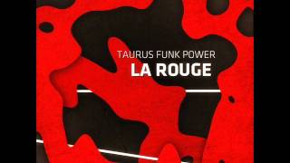 Taurus Funk Power - Miles Davis - La Rouge Album 2011