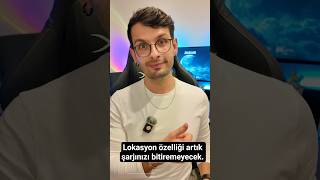 lokasyon özellikleri şarjınızı sömürmesin..