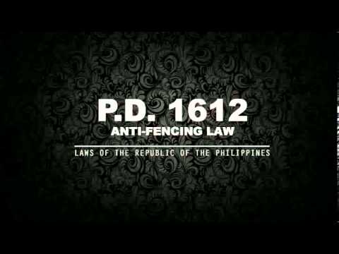P.D. 1612 - ANTI-FENCING LAW & IRR