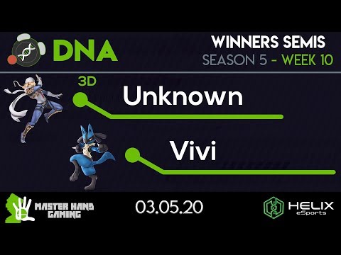 DNA S5:W10 - 3D | Unknown (Inkling, Sheik) Vs. Vivi (Lucario) - W Semifinals