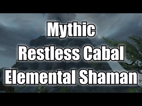 Mythic Restless Cabal - Elemental Shaman [BDG]