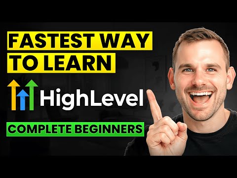 The ONLY GoHighLevel Tutorial You Need: Master High Level 2026