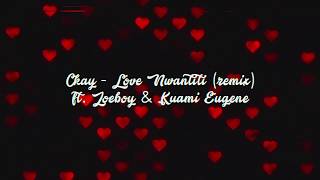 CKay - Love Nwantiti Remix ft. Joeboy &amp; Kuami Eugene (Lyric Video)