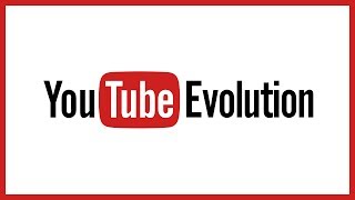 The Evolution of YouTube The Evolution of YouTube