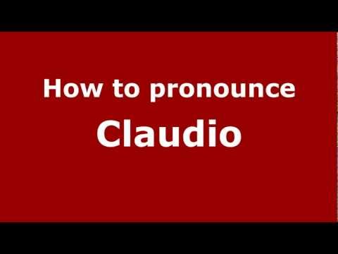 How to pronounce Claudio