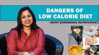 Dangers of Low Calorie Diet for Weight Loss in Tamil | JFW Health