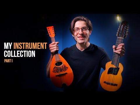 My Instrument Collection (PART I)