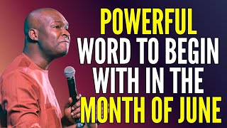 APOSTLE JOSHUA SELMAN - POWERFUL WORD TO BEGIN WITH IN THE MONTH OF JUNE 2024 #APOSTLEJOSHUASELMAN