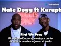 Nate Dogg ft. Kurupt - First We Pray Subtitulado Español