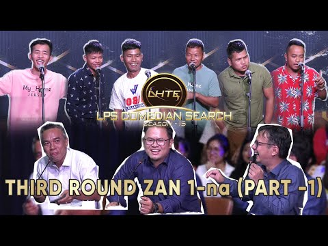 Third Round Zan I-na  # Part - I # Comedian Search 2023