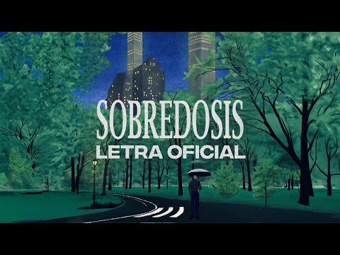 iñigo quintero - Sobredosis (Letra Oficial)