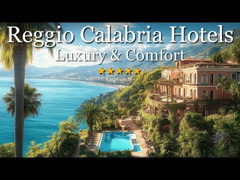 Top 10 Best Hotels in Reggio Calabria, Italy (2025 Travel Guide)