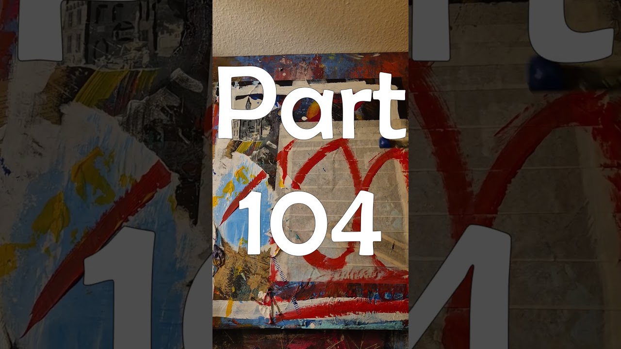 adding paint every day part 104   artwork26