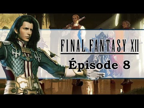 FINAL FANTASY XII HD : Le Léviathan | Let's play FR #8