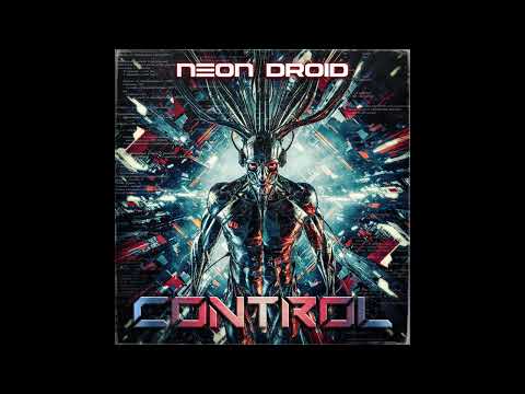 The Neon Droid - Control