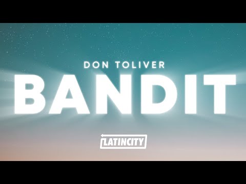 Don Toliver - Bandit (Lyrics)