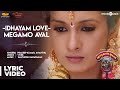 Meyaadha Maan | Idhayam Love - Megamo Aval Song with Lyrics | Vaibhav, Priya | Santhosh Narayanan