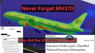 MH370 Solved - Why the United Stated ORBED the Boeing 777
