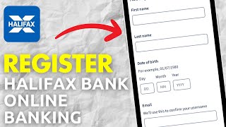How To Register Halifax Bank Online Banking Account - Full Guide