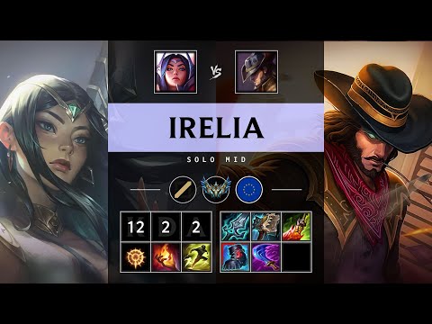 Irelia Mid vs Twisted Fate - EUW Challenger Patch 25.21