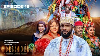 OBIDIKE FINAL EPISODE (Episode 13) @FrederickLeonardTv. #trending #nollywoodmovies #obidike OBIDIKE FINAL EPISODE (Episode 13) @FrederickLeonardTv. #trending #nollywoodmovies #obidike