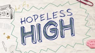 Hopeless High - Episode 4: Olympics