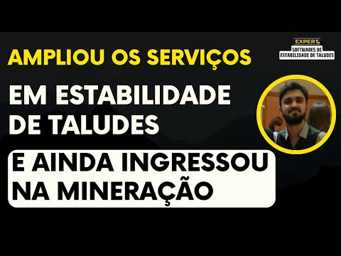 Depoimento de aluno do Expert em Estabilidade de Taludes