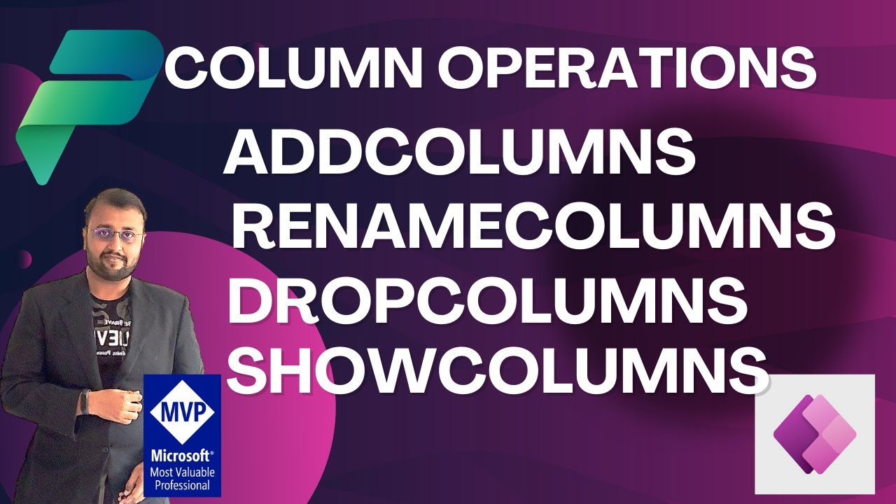 Utilizing Add, Rename, Drop, Show Columns Formulas in Canvas Apps