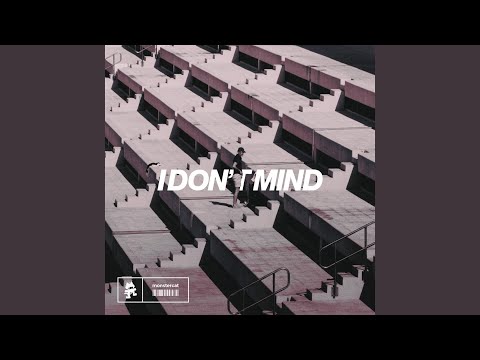 I Don't Mind