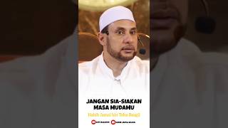 Download lagu GUNAKAN MASA MUDA UNTUK MENUNTUT ILMU - HABIB JAMAL BIN TOHA BAAGIL mp3