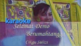 Download lagu Selamat demo berumahtangga | Cikgu Sulizi | versi Karaoke mp3 Download lagu Selamat demo berumahtangga | Cikgu Sulizi | versi Karaoke mp3
