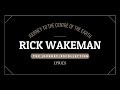 Rick Wakeman  - The Journey/Recollection -  Lyrics