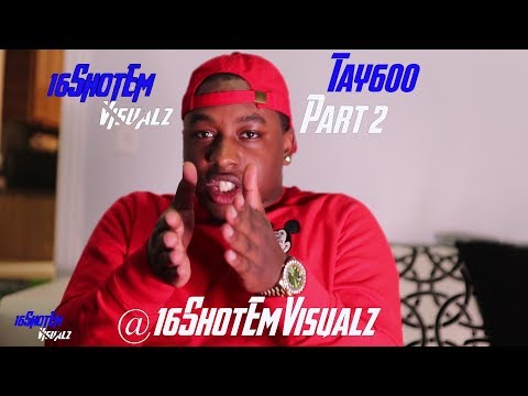 Tay600 on The status of M Thang, Working with Polo G, And being his own man. Part 2 @16ShotEmVisualz