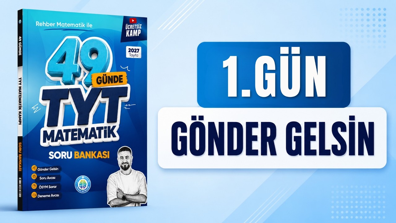 TYT Matematik | 1. Gün Temel Kavramlar & Soru Avcısı