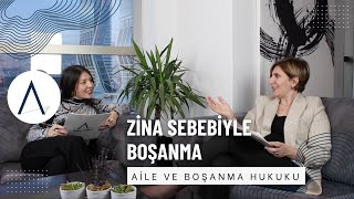 Zina Sebebiyle Boşanma | Hukuki Süreç ve Haklar | Aykut Hukuk Danışman